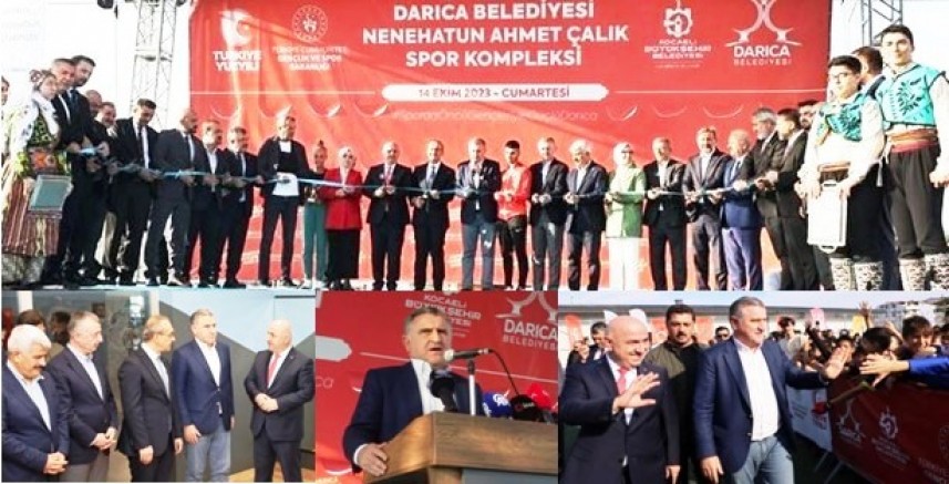 Darıca Ahmet Çalık spor kompleksine Bakan Bak'lı görkemli açılış töreni