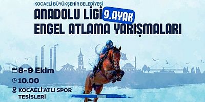 Anadolu Ligi 9. Ayak Engel Atlama Yarışması Atlı Sporda
