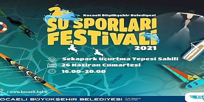 Su Sporları Festivali İzmit Körfezi Cumartesi 16.00 