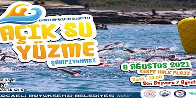 Kocaeli Büyükşehirden 'Açık Su Yüzme Şampiyonası' Kerpe Halk Plajında