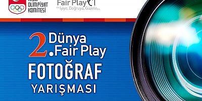TMOK 2.Dünya Fair Play Fotoğraf Yarışması son başvuru 10 Aralık 2023